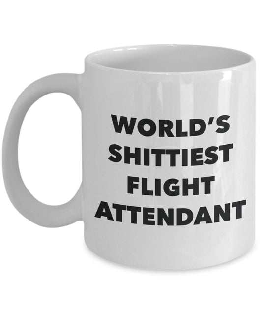 Flight Attendant Coffee Mug - World's Shittiest Flight Attendant - Gifts for Flight Attendant - Funny Novelty Birthday Present Idea