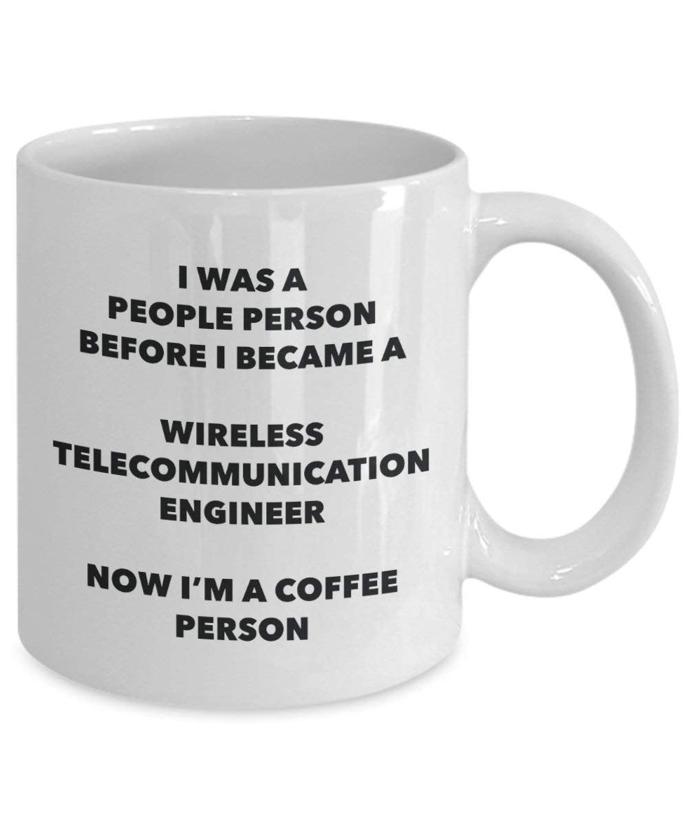 Wireless Telecommunication Engineer Coffee Person Mug - Funny Tea Cocoa Cup - Birthday Christmas Coffee Lover Cute Gag Gifts Idea