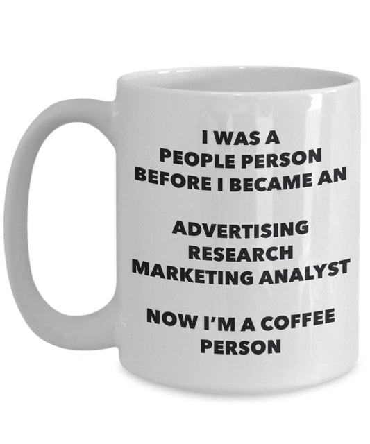 Advertising Research Marketing Analyst Coffee Person Mug - Funny Tea Cocoa Cup - Birthday Christmas Coffee Lover Cute Gag Gifts Idea