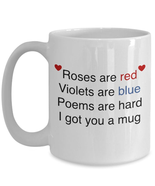 Funny Valentine's Day Mug - Couples Hilarious Coffee Cup - Sarcastic