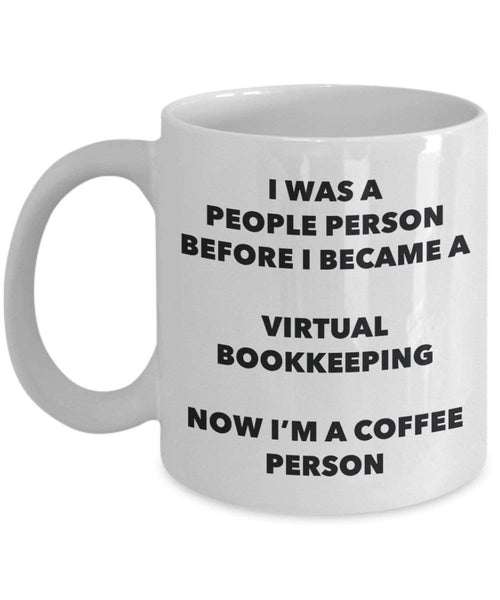Virtual Bookkeeping Coffee Person Mug - Funny Tea Cocoa Cup - Birthday Christmas Coffee Lover Cute Gag Gifts Idea
