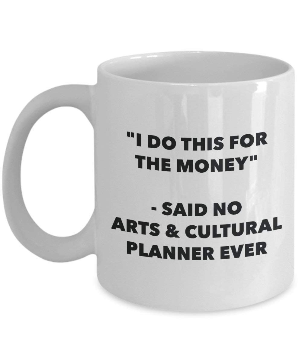 I do presente per il denaro – Said no Arts & Cultural planner Ever mug – Funny Coffee Cup – novelty Birthday Christmas GAG regalo idea 11oz Infradito colorati estivi, con finte perline