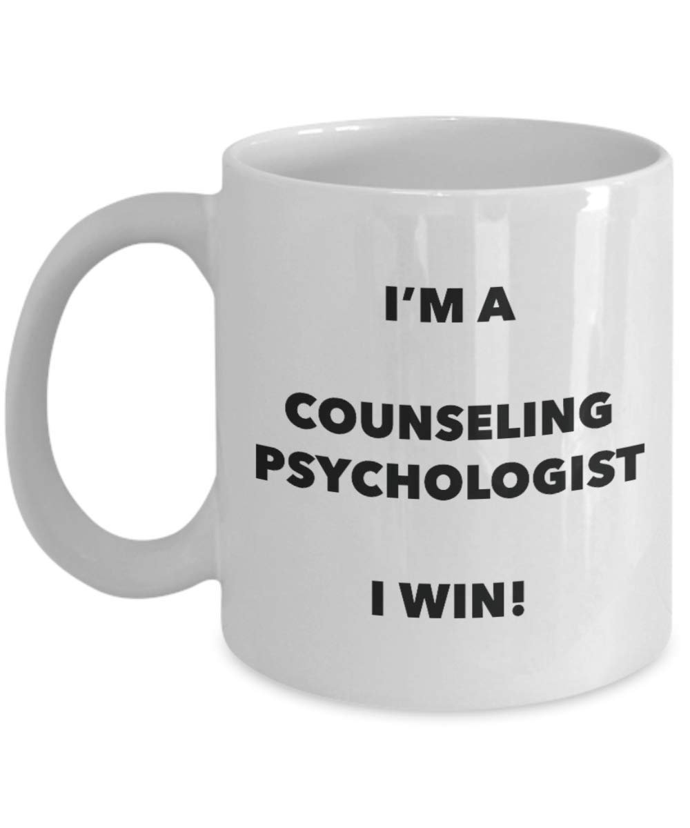 I'm a Counseling Psychologist Mug I win! - Funny Coffee Cup - Novelty Birthday Christmas Gag Gifts Idea