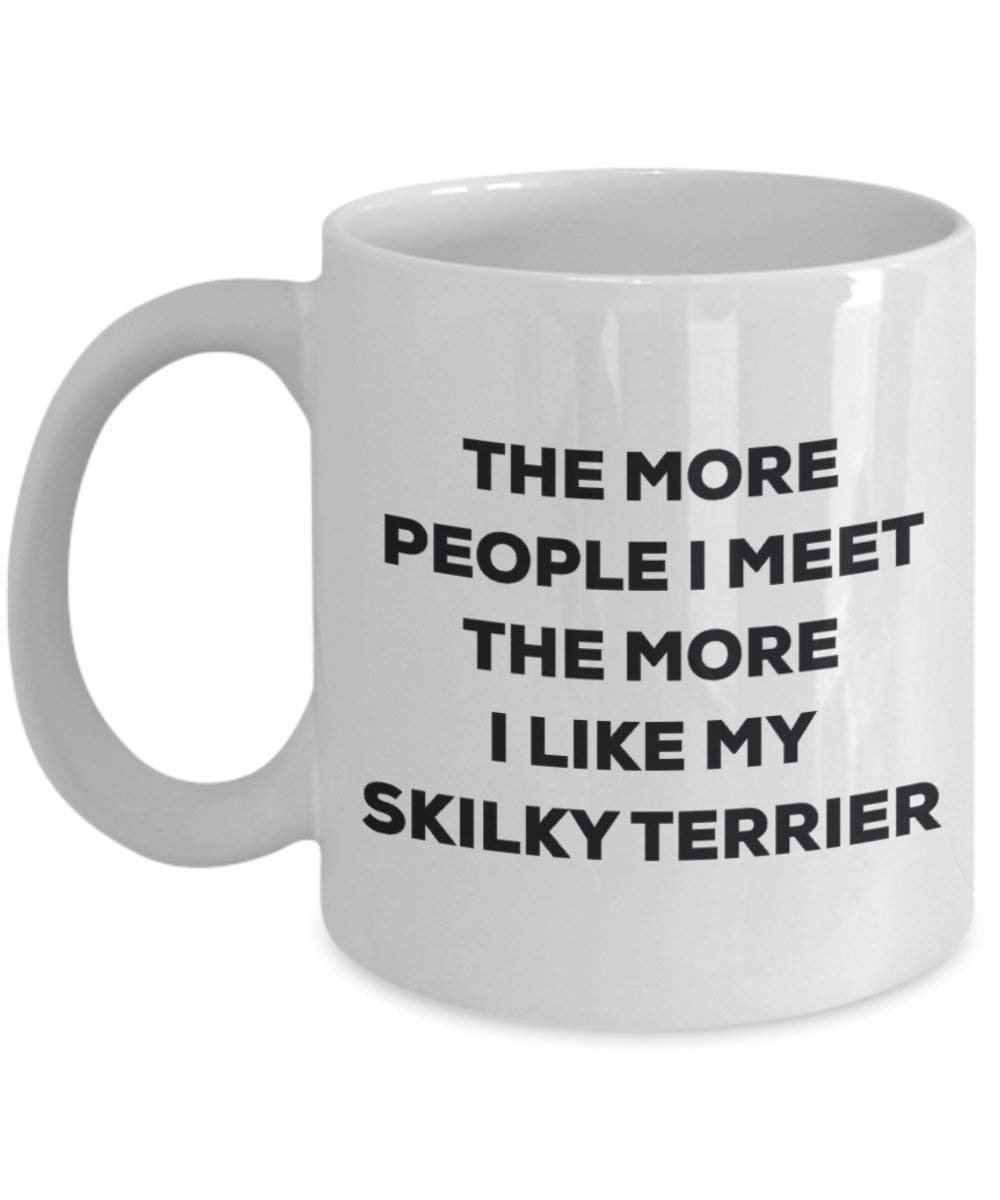 The more people i meet the more i Like My Skilky terrier mug – Funny Coffee Cup – Christmas Dog Lover cute GAG regalo idea 15oz Infradito colorati estivi, con finte perline