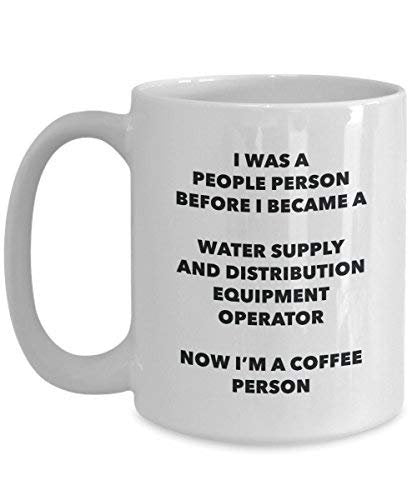 Water Supply and Distribution Equipment Operator Coffee Person Mug - Funny Tea Cocoa Cup - Birthday Christmas Coffee Lover Cute Gag Gifts Idea