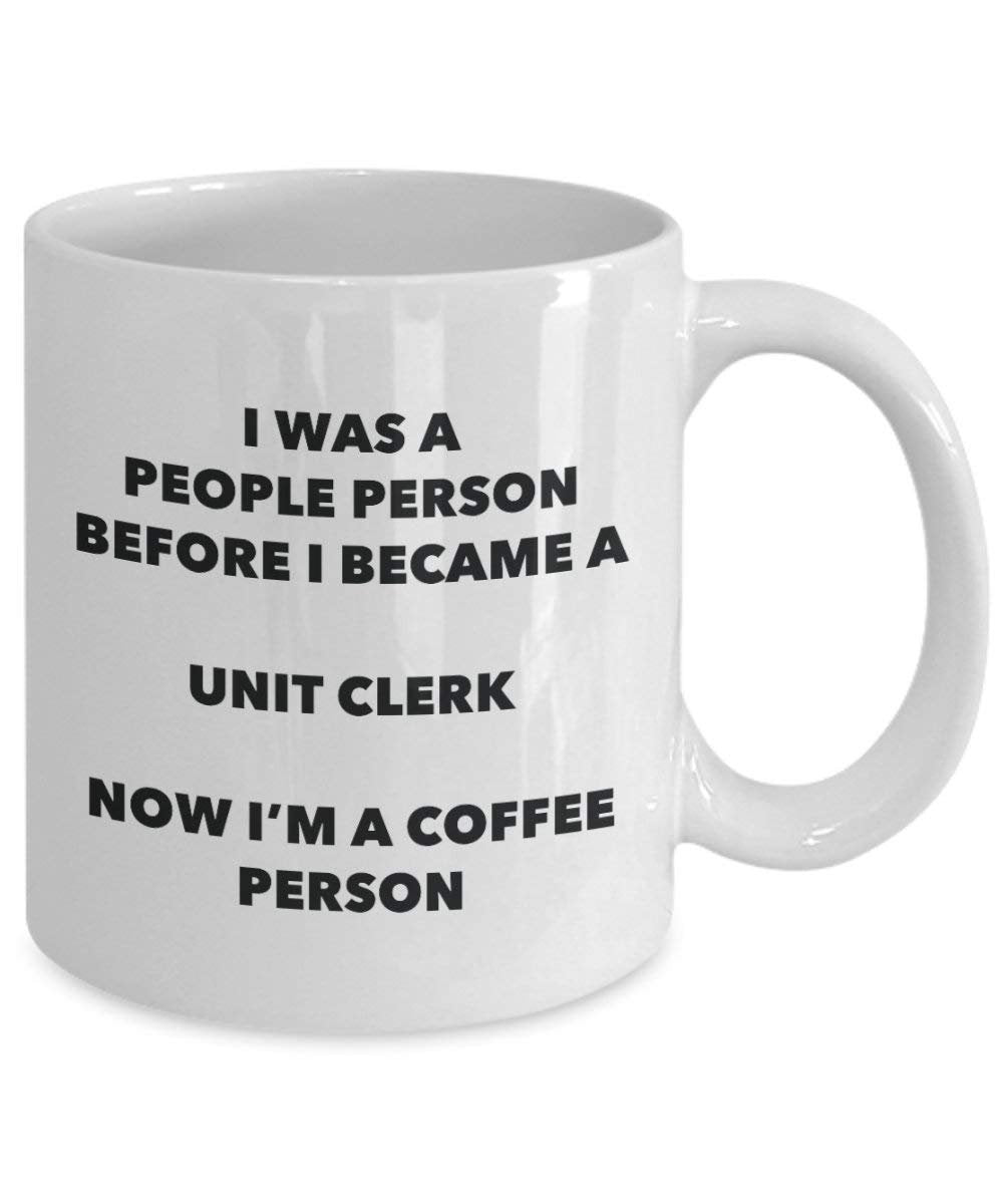 Unit Clerk Coffee Person Mug - Funny Tea Cocoa Cup - Birthday Christmas Coffee Lover Cute Gag Gifts Idea