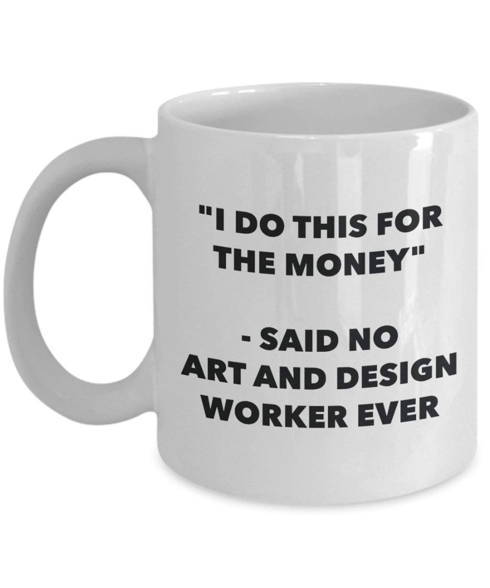 I do presente per il denaro – non detto arte e design Worker Ever mug – Funny Coffee Cup – novelty Birthday Christmas GAG regalo idea 11oz Infradito colorati estivi, con finte perline