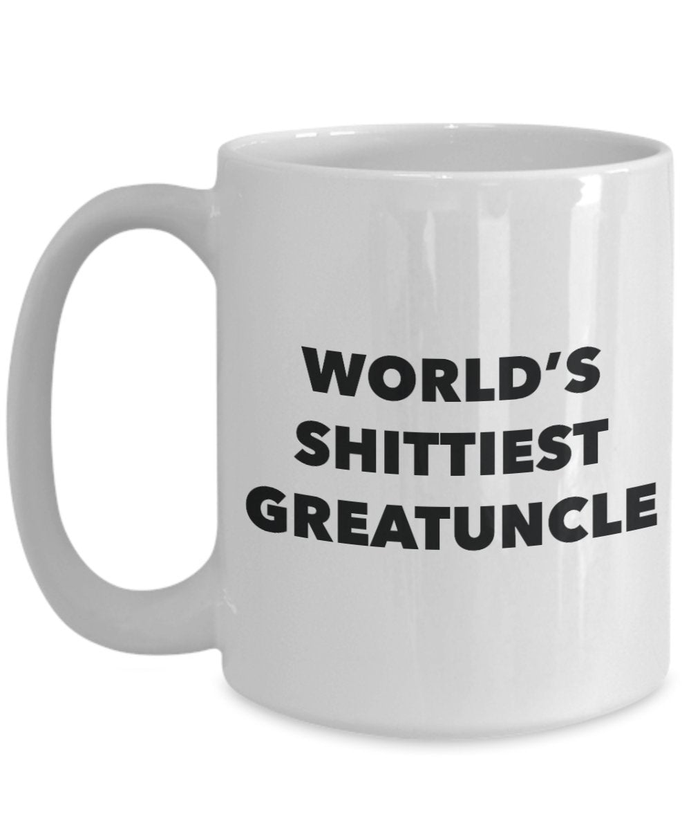 Great-uncle Mug - Coffee Cup - World's Shittiest Great-uncle - Great-uncle Gifts - Funny Novelty Birthday Present Idea