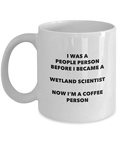 Wetland Scientist Coffee Person Mug - Funny Tea Cocoa Cup - Birthday Christmas Coffee Lover Cute Gag Gifts Idea