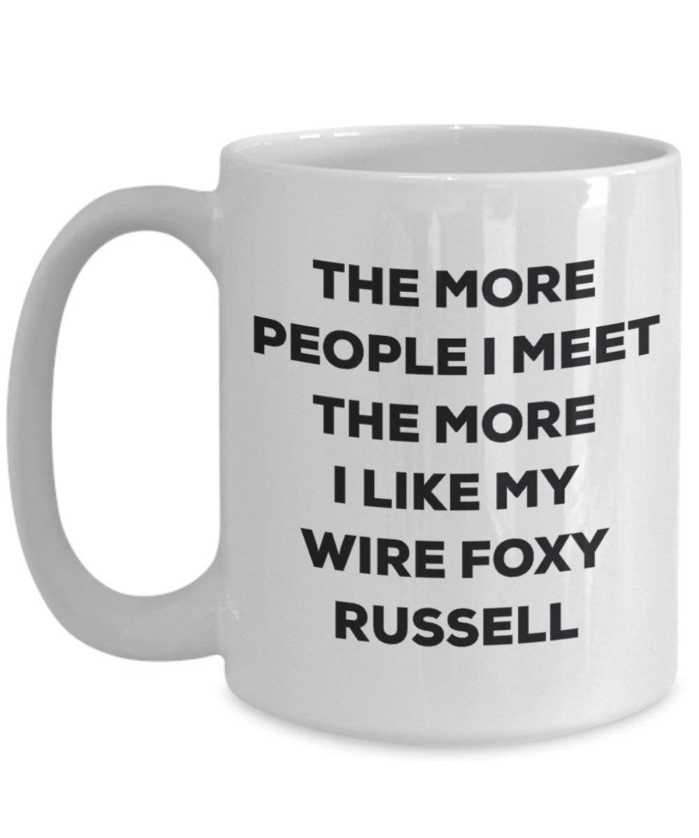 Le plus de personnes I Meet the More I Like My fils Foxy Russell Mug de Noël – Funny Tasse à café – amateur de chien mignon Gag Gifts Idée 15oz blanc