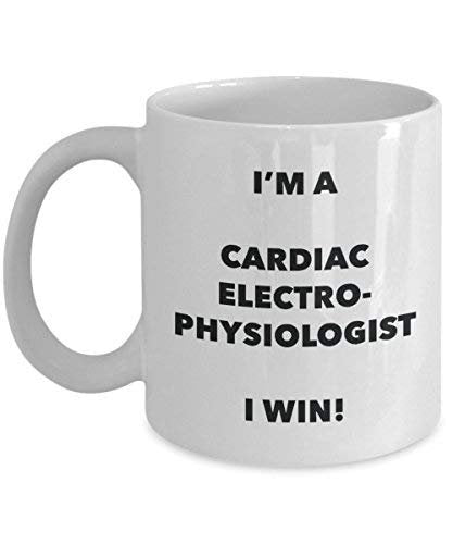 Cardiac Electrophysiologist Mug - I'm a Cardiac Electrophysiologist I Win! - Funny Coffee Cup - Birthday Christmas Gifts Idea