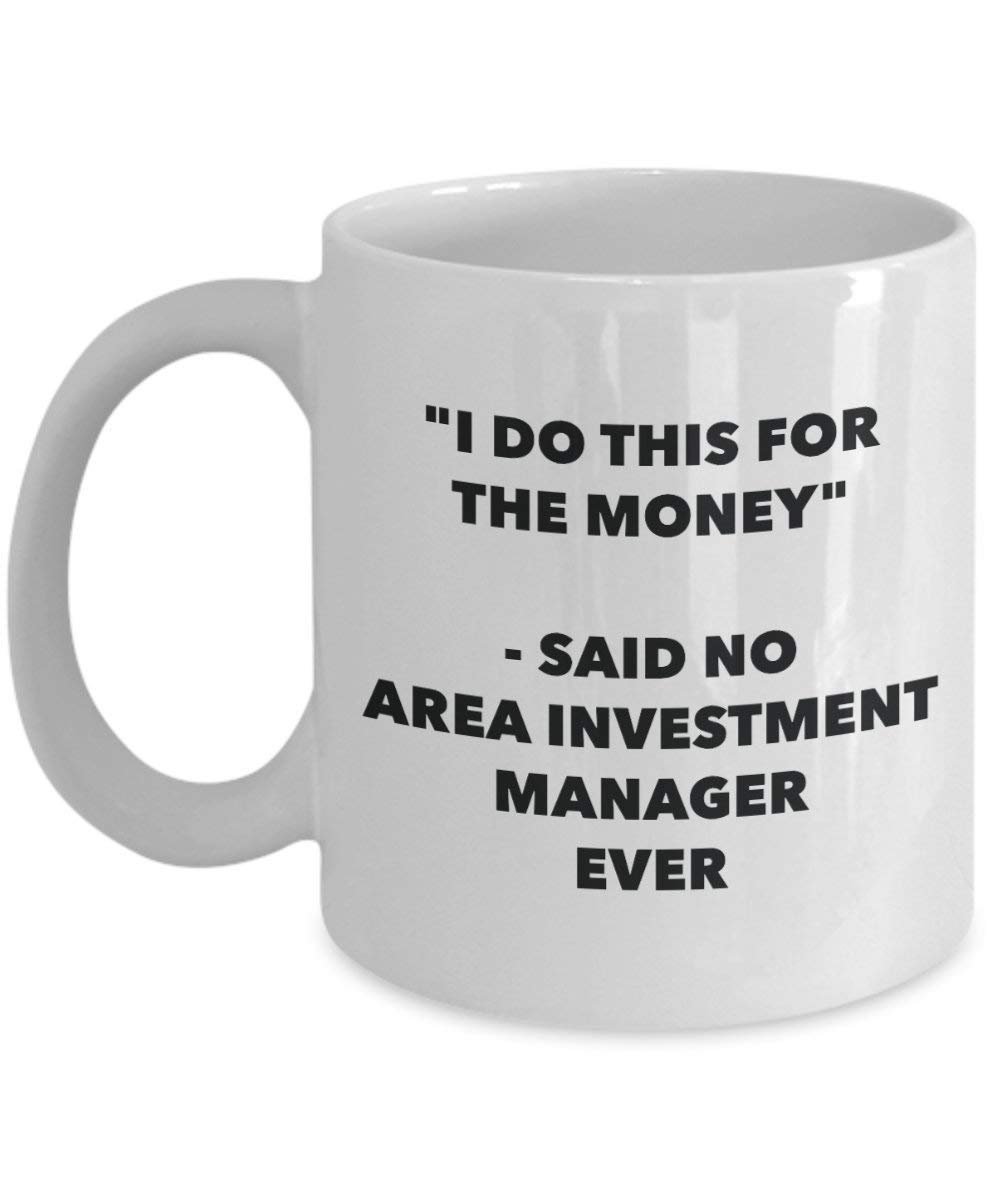 I do this for the Money – ha nessuna zona investimento manager Ever mug – Funny Coffee Cup – novelty Birthday Christmas GAG regalo idea 15oz Infradito colorati estivi, con finte perline