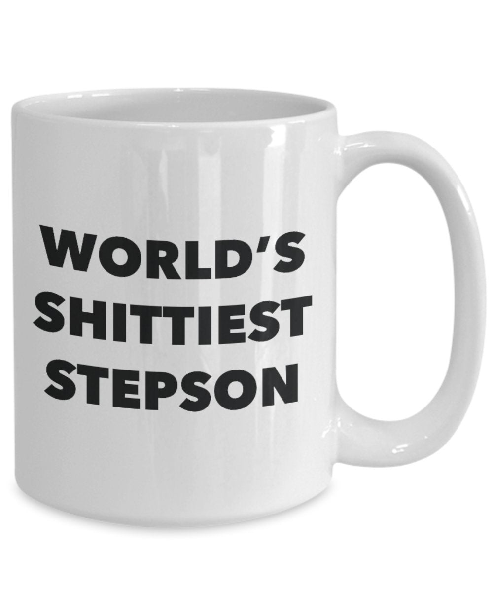 Stepson Mug - Coffee Cup - World's Shittiest Stepson - Stepson Gifts - Funny Novelty Birthday Present Idea