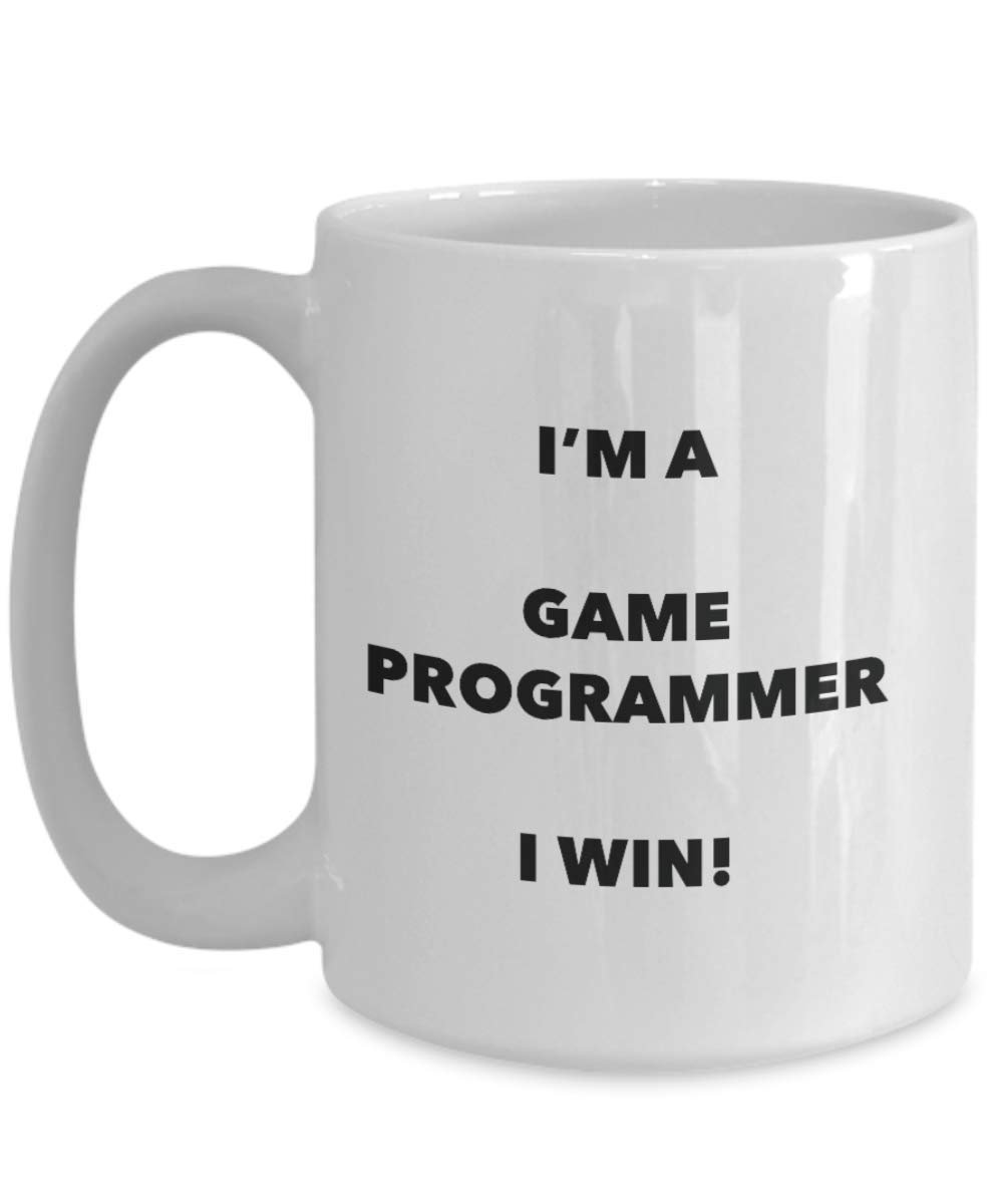 I'm a Game Programmer Mug I win - Funny Coffee Cup - Novelty Birthday Christmas Gag Gifts Idea