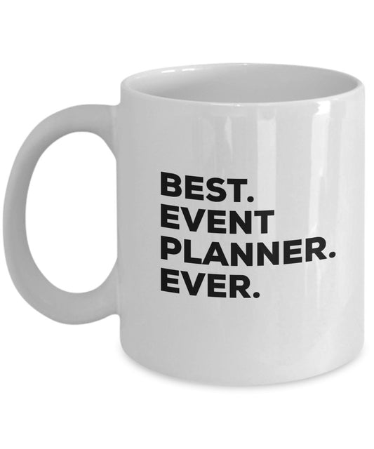 Event Planner Geschenk – Best Event Planner Ever Tasse – Kaffeetasse – Tee heiße Schokolade Kakao Wein – Geschenke zur Planung – lustig oder in Geschenkbeutel