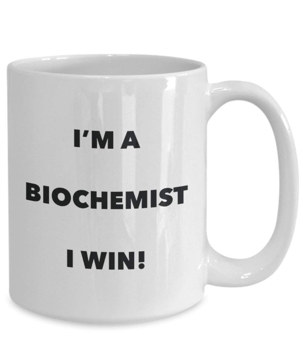 Biochemiker Tasse – I 'm a Biochemiker I Win. – Funny Kaffeetasse – Neuheit Geburtstag Weihnachten Gag Geschenke Idee