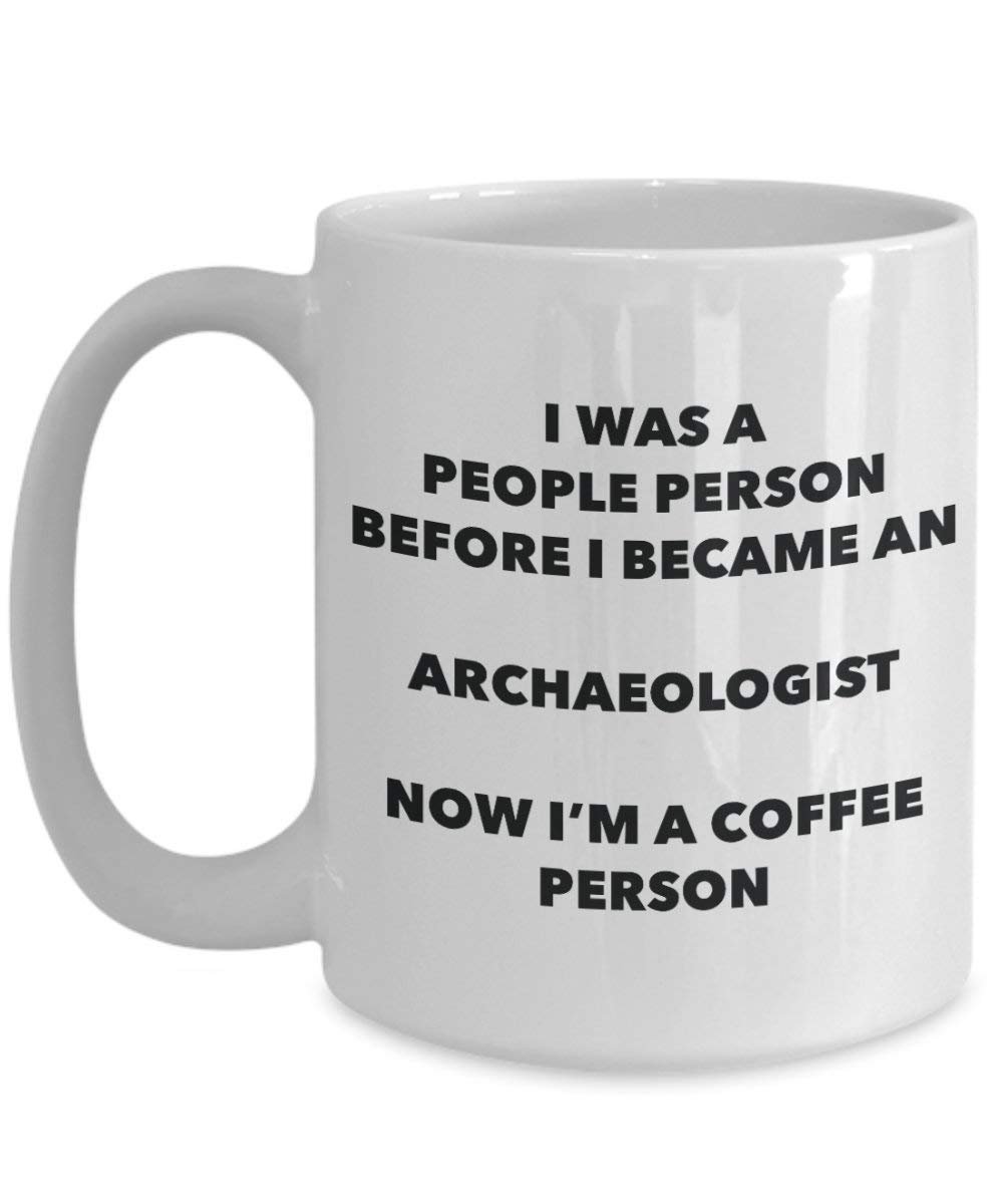 Archäologe Kaffee Person Tasse – Funny Tee Kakao-Tasse – Geburtstag Weihnachten Kaffee Lover Cute Gag Geschenke Idee