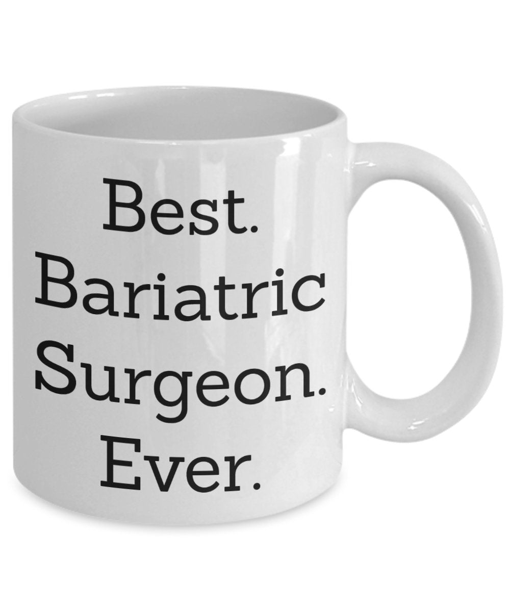 Best Bariatric Surgeon Gifts - Best Bariatric Surgeon Ever - Funny Tea Hot Cocoa Coffee Cup - Novelty Birthday Christmas Gag Gifts Idea