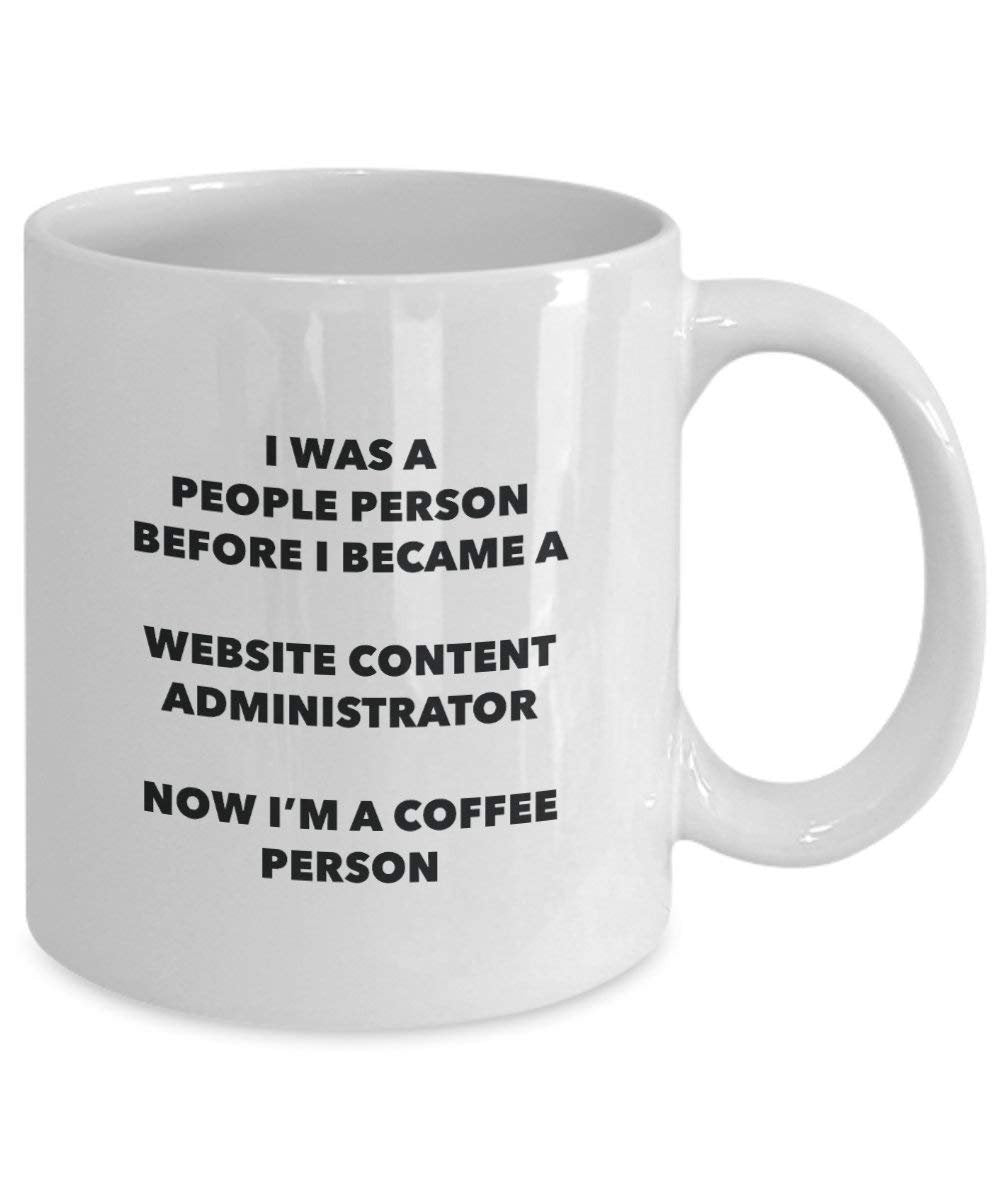 Website Content Administrator Coffee Person Mug - Funny Tea Cocoa Cup - Birthday Christmas Coffee Lover Cute Gag Gifts Idea