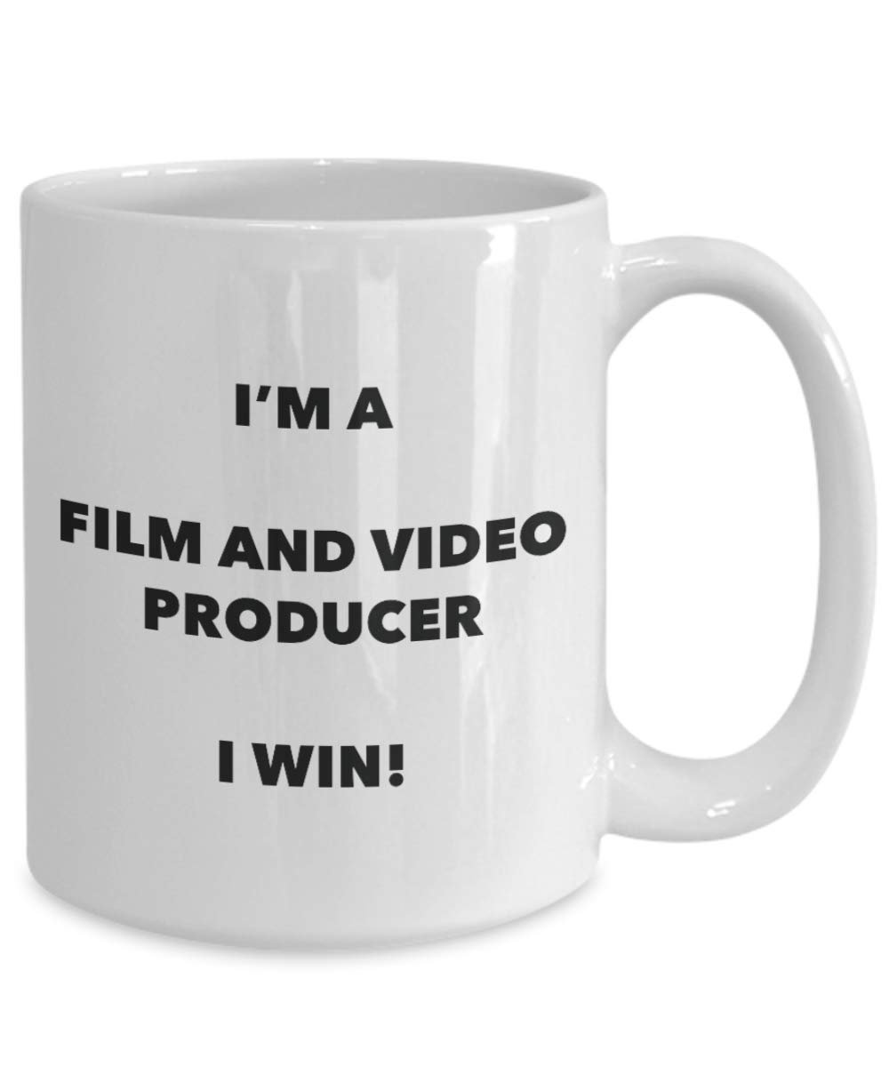 I'm a Film And Video Producer Mug I win - Funny Coffee Cup - Novelty Birthday Christmas Gag Gifts Idea