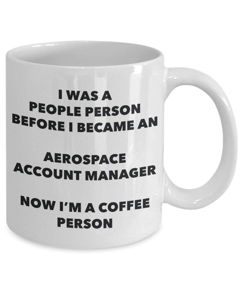 Aerospace Account Manager Kaffee Person Tasse – Funny Tee Kakao-Tasse – Geburtstag Weihnachten Kaffee Lover Cute Gag Geschenke Idee
