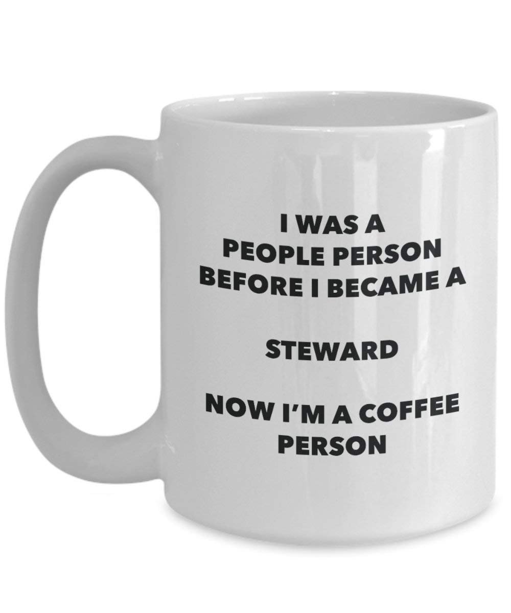 Steward Coffee Person Mug - Funny Tea Cocoa Cup - Birthday Christmas Coffee Lover Cute Gag Gifts Idea