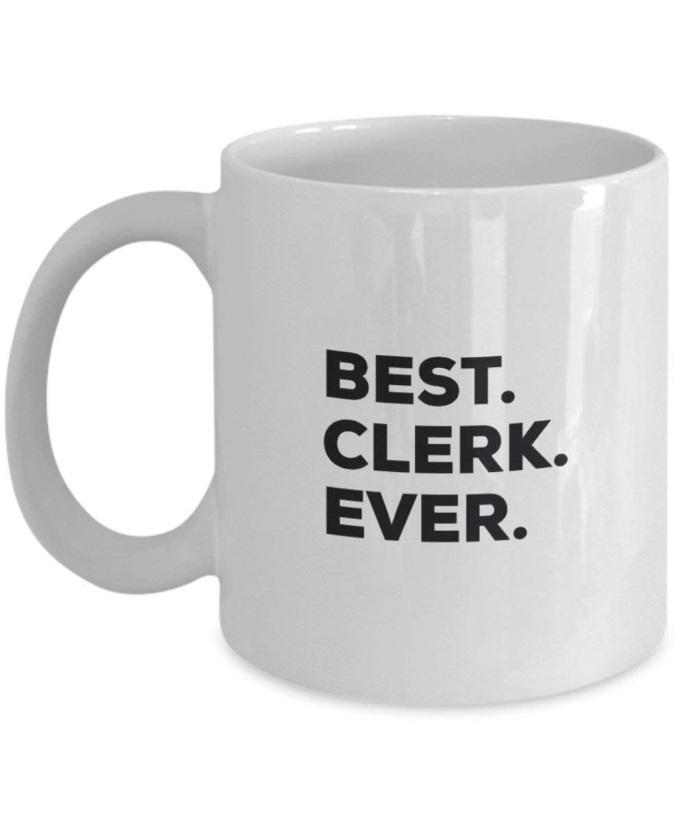Best Clerk Ever Mug - Funny Coffee Cup -Thank You Appreciation For Christmas Birthday Holiday Unique Gift Ideas
