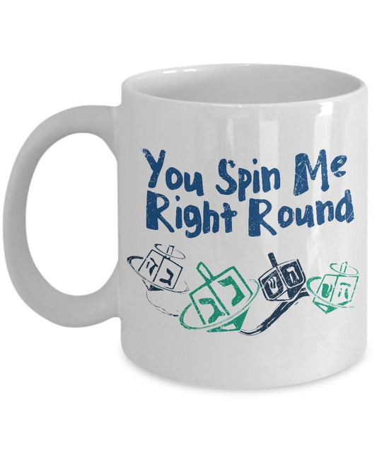 Funny Coffee Mugs - You Spin Me Right Round - Unique Ceramic Gifts Idea - Novelty Coffee Mugs