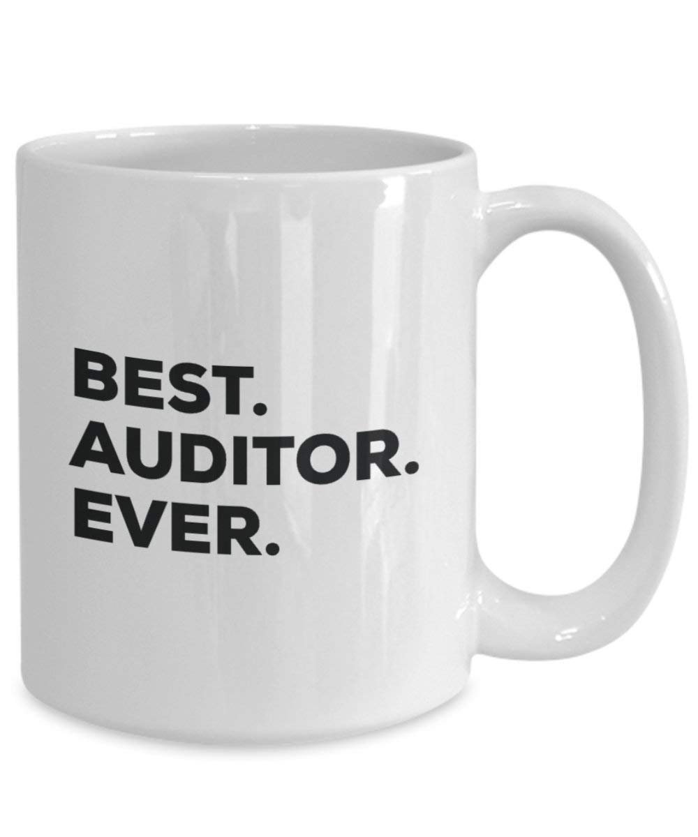 Best Auditor Ever Mug - Funny Coffee Cup -Thank You Appreciation For Christmas Birthday Holiday Unique Gift Ideas