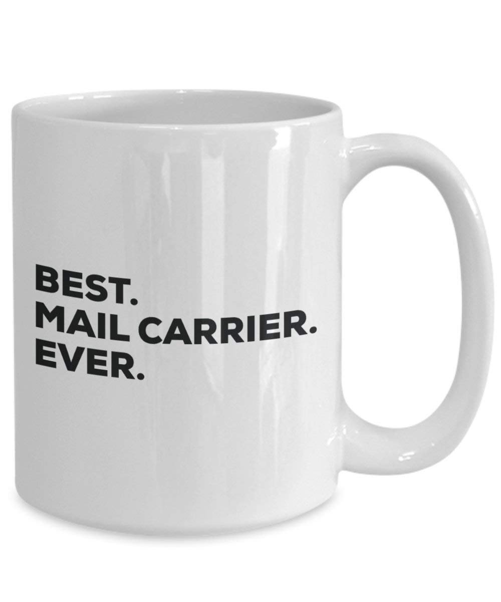 Best Zusteller Ever Tasse – Funny Coffee Cup – Thank You Anerkennung für Weihnachten Geburtstag Urlaub Einzigartiges Geschenk Ideen 15oz weiß
