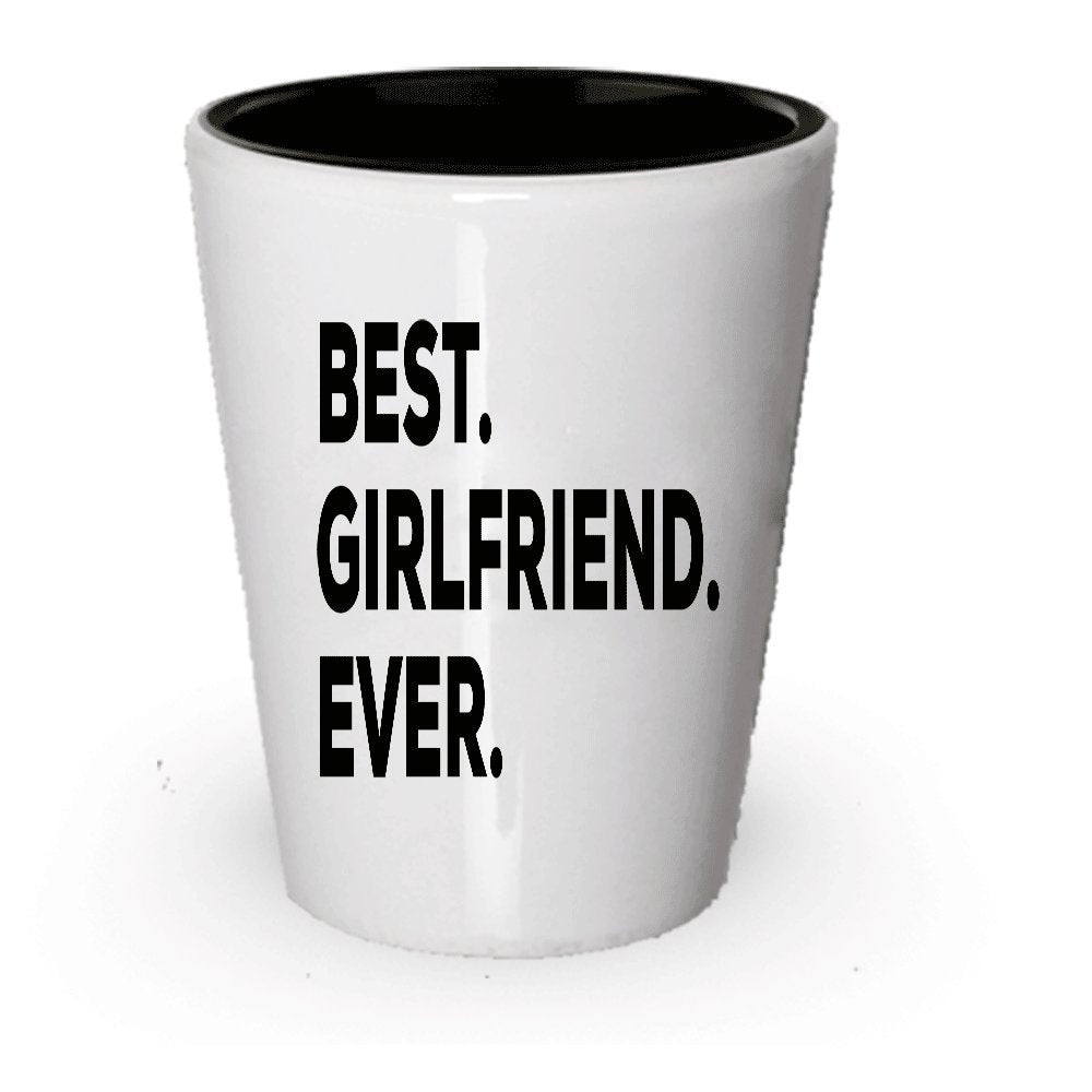 Best Girlfriend Ever Shot Glass - Cute GIft Idea For Girlfriend - Best Guy Gift - Tea Hot Chocolate Cocoa Wine - Thoughtful Inexpensive Under $20 - Put In Gift Basket Box Bag - Awesome Love Funny (6)