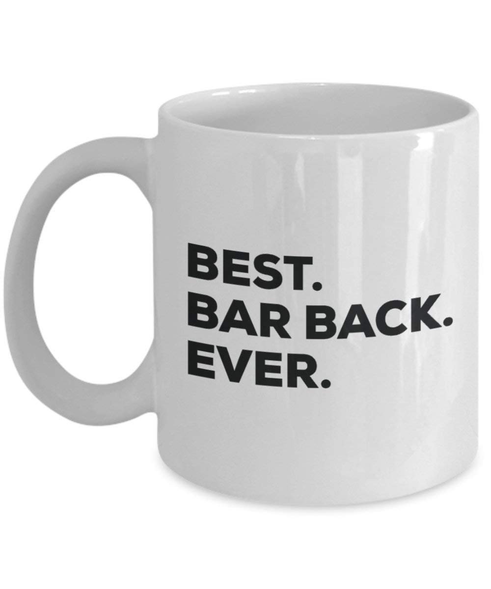 Best Bar Back Ever Mug - Funny Coffee Cup -Thank You Appreciation For Christmas Birthday Holiday Unique Gift Ideas