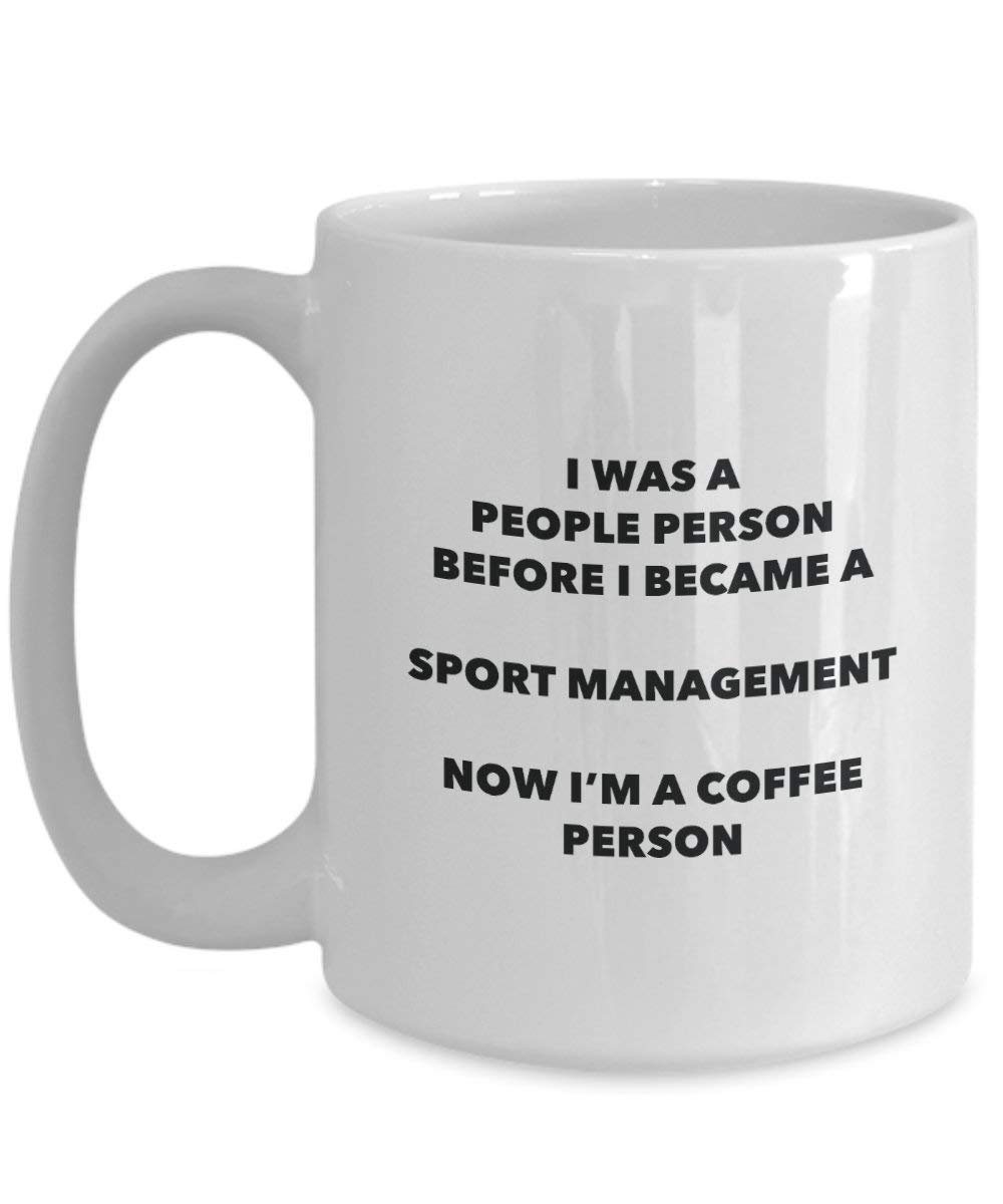 Sport Management Coffee Person Mug - Funny Tea Cocoa Cup - Birthday Christmas Coffee Lover Cute Gag Gifts Idea