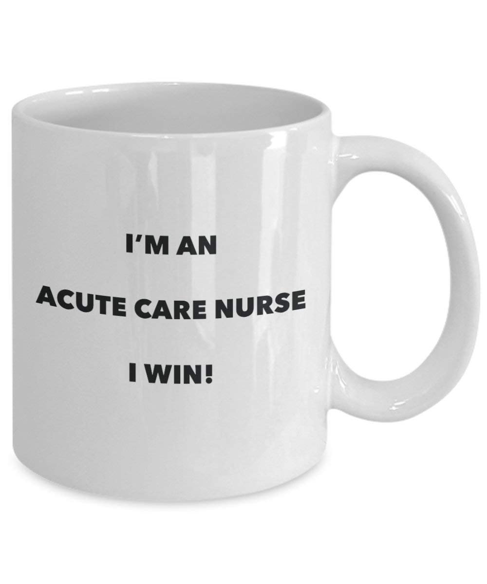 Akute Pflege Nurse Tasse – Ich bin ein Akute Pflege I Win. – Funny Kaffeetasse – Neuheit Geburtstag Weihnachten Gag Geschenke Idee 15oz weiß