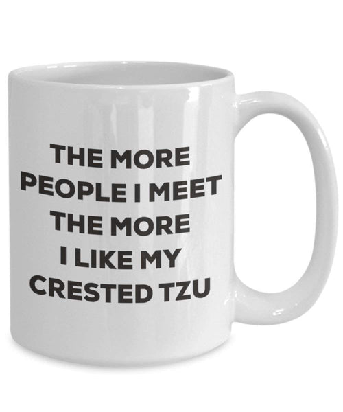 Le plus de personnes I Meet the More I Like My Huppé Tzu Mug de Noël – Funny Tasse à café – amateur de chien mignon Gag Gifts Idée 11oz blanc
