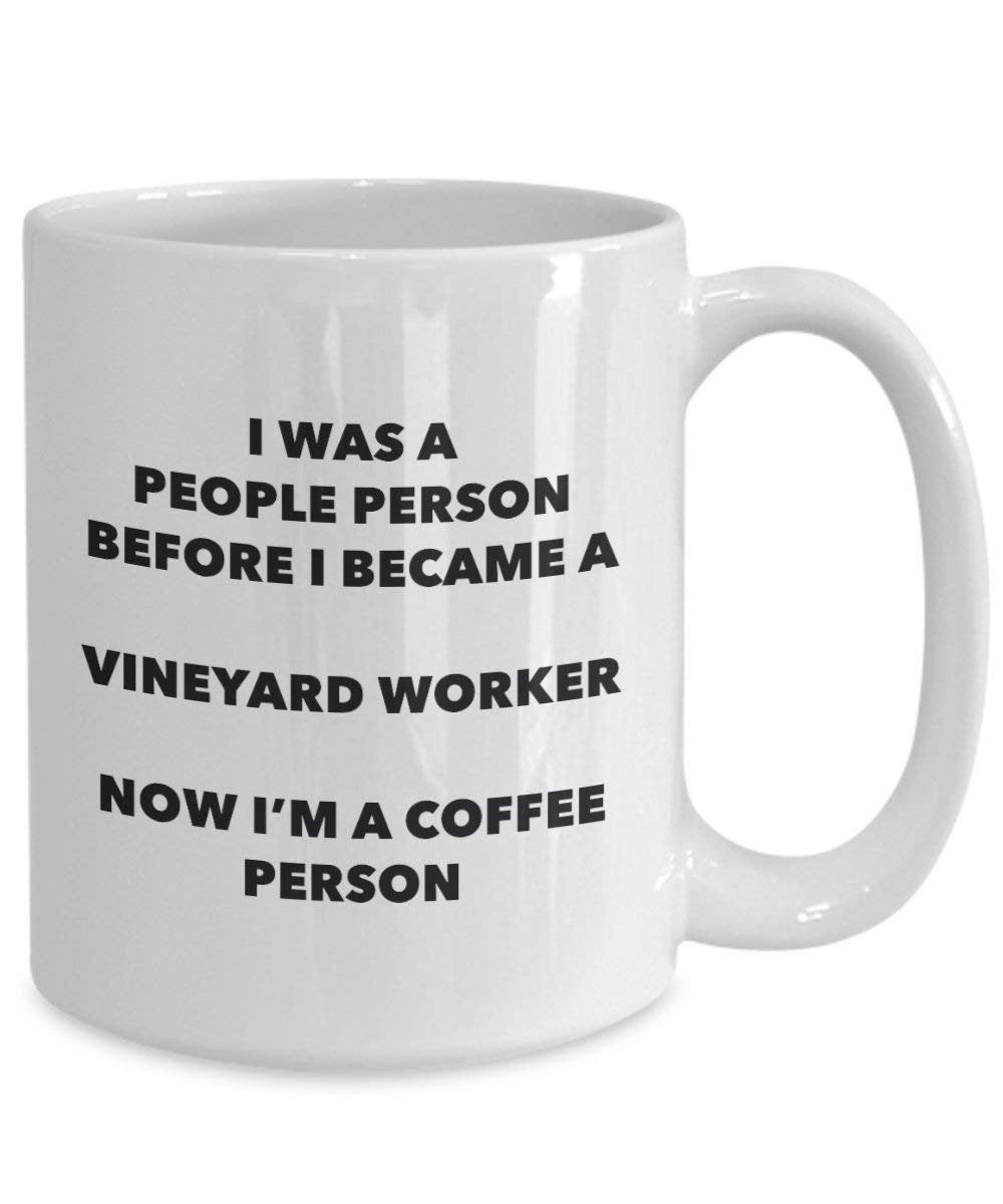 Vineyard Worker Coffee Person Mug - Funny Tea Cocoa Cup - Birthday Christmas Coffee Lover Cute Gag Gifts Idea