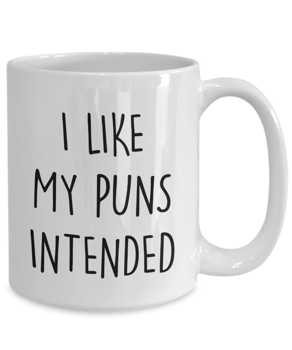 Tasse mit Aufschrift"I Like My Puns Intendeded", lustige Tasse für Tee/Kakao