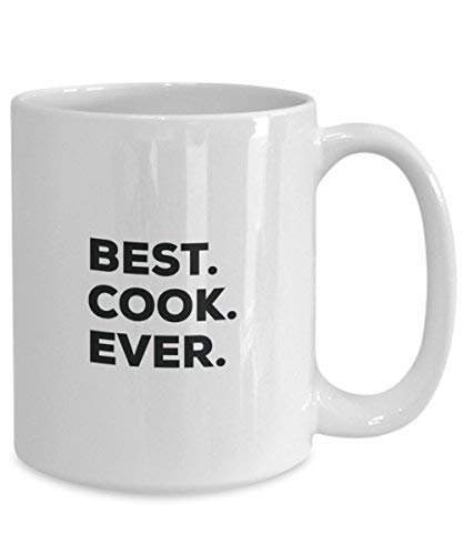 Best Cook Ever Mug - Funny Coffee Cup -Thank You Appreciation for Christmas Birthday Holiday Unique Gift Ideas