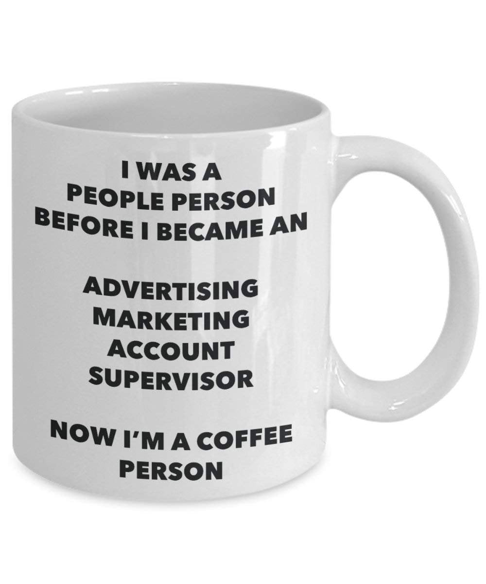 Advertising Marketing Account Supervisor Coffee Person Mug - Funny Tea Cocoa Cup - Birthday Christmas Coffee Lover Cute Gag Gifts Idea