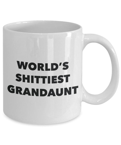 Grandaunt Mug - Coffee Cup - World's Shittiest Grandaunt - Grandaunt Gifts - Funny Novelty Birthday Present Idea