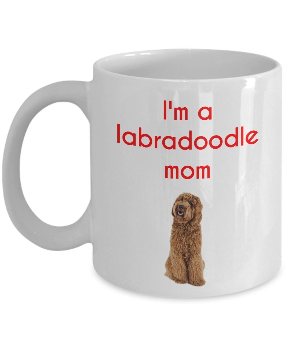 Labradoodle Mom Tasse – Hundeliebhaber Geschenk – Funny Tee Hot Cocoa Kaffeetasse – Neuheit Geburtstag Weihnachten Jahrestag Gag Geschenke Idee