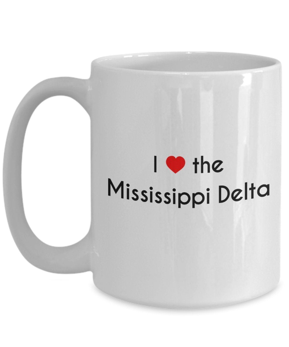 I Love the Mississippi Delta Coffee Mug - Funny Tea Hot Cocoa Coffee Cup - Novelty Birthday Christmas Gag Gifts Idea