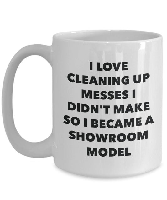 I Became a Showroom Model Mug - Coffee Cup - Showroom Model Gifts - Funny Novelty Birthday Present Idea