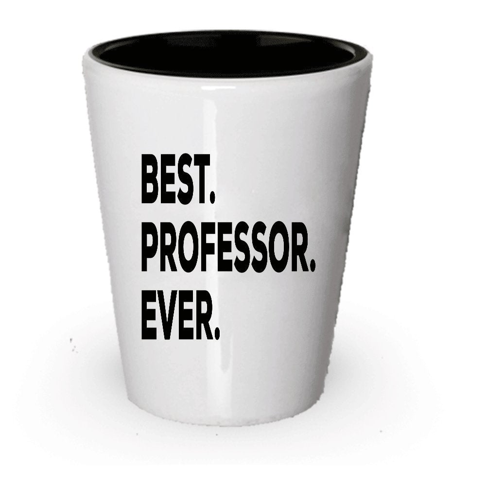 Professor Gifts - Best Professor Shot Glass - For Women Men- Thank You Retirement Appreciation - College English Nursing Funny Psychology Chemistry Sociology (4)
