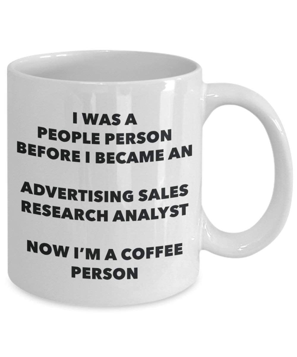 Advertising Sales Research Analyst Coffee Person Mug - Funny Tea Cocoa Cup - Birthday Christmas Coffee Lover Cute Gag Gifts Idea