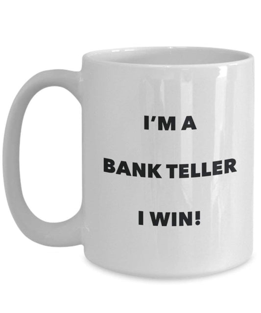 banque Teller Mug I Win. – Funny Tasse à café – Fantaisie anniversaire Idée de Gag cadeaux de Noël 15oz blanc