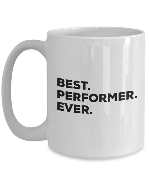 Best Performer Ever Tasse – Funny Coffee Cup – Thank You Anerkennung für Weihnachten Geburtstag Urlaub Einzigartiges Geschenk Ideen