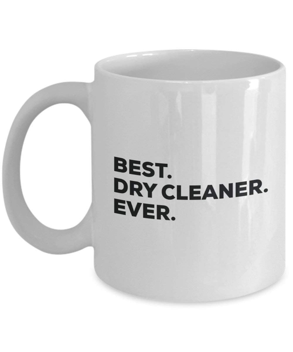 Meilleur Nettoyage à sec jamais Mug rigolo – Tasse à café – Thank You Appréciation pour Noël Anniversaire Vacances Cadeau unique idées 11oz blanc