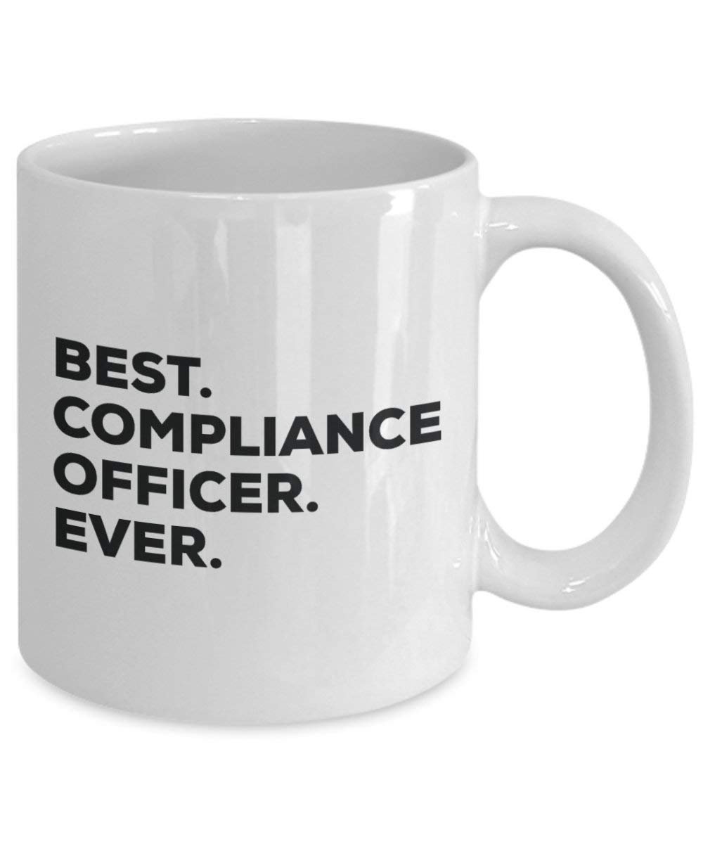 Best Compliance Officer Ever Mug - Funny Coffee Cup -Thank You Appreciation For Christmas Birthday Holiday Unique Gift Ideas