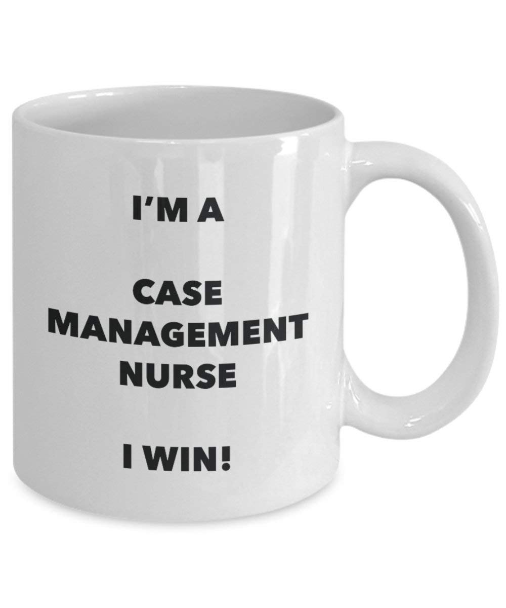 I'm a Case Management Nurse Mug I win! - Funny Coffee Cup - Novelty Birthday Christmas Gag Gifts Idea